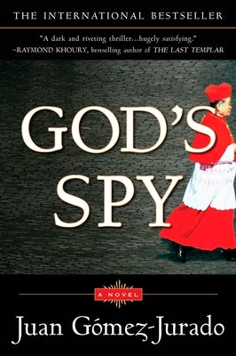 God's Spy by Gomez-Jurado, Juan