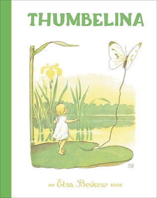 Thumbelina by Andersen, Hans-Christian