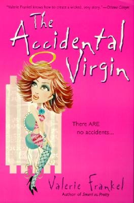 The Accidental Virgin by Frankel, Valerie