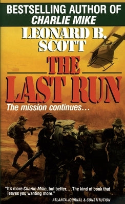 Last Run by Scott, Leonard B.