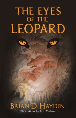 The Eyes of the Leopard by Hayden, Brian D.