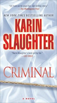 Criminal: Will Trent by Slaughter, Karin