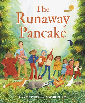 The Runaway Pancake by Fisscher, Tiny