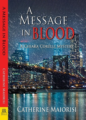 A Message in Blood by Maiorisi, Catherine