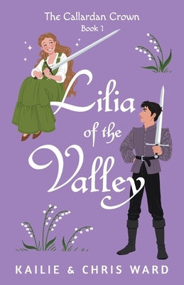 Lilia of the Valley by Ward, Kailie