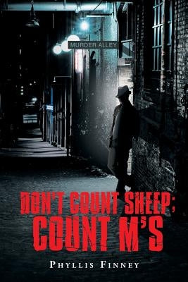 Don't Count Sheep; Count M's by Finney, Phyllis