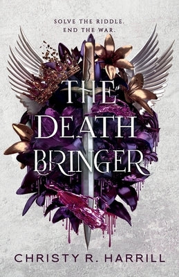 The Death Bringer by Harrill, Christy R.