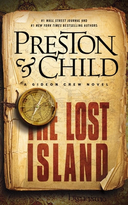 The Lost Island: A Gideon Crew Novel by Preston, Douglas