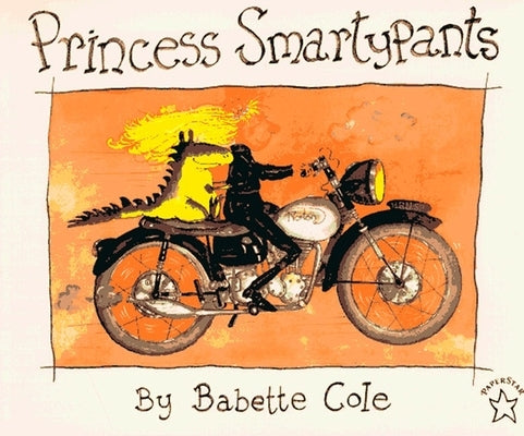 Princess Smartypants by Cole, Babette