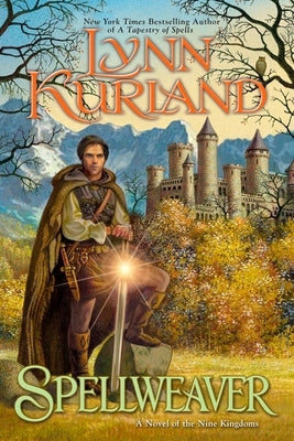 Spellweaver by Kurland, Lynn