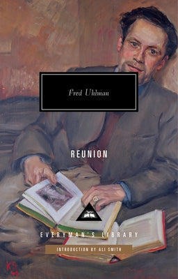 Reunion: Introduction by Ali Smith by Uhlman, Fred