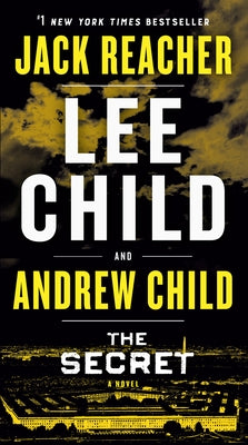 The Secret: A Jack Reacher Novel by Child, Lee