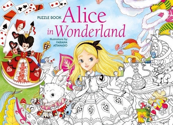 Alice in Wonderland Puzzle Book by Attanasio, Fabiana