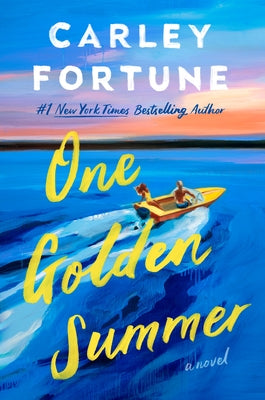 One Golden Summer by Fortune, Carley