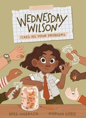 Wednesday Wilson Fixes All Your Problems by Galbraith, Bree