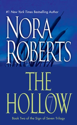 The Hollow by Roberts, Nora