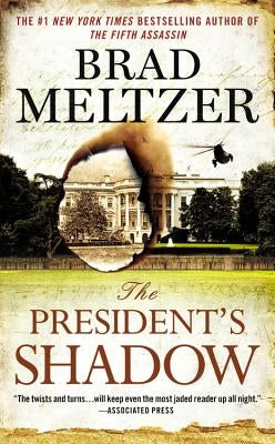 The President's Shadow by Meltzer, Brad