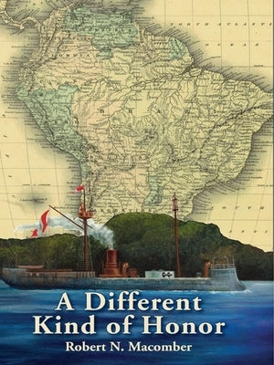 A Different Kind of Honor by Macomber, Robert N.