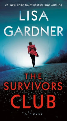 The Survivors Club by Gardner, Lisa