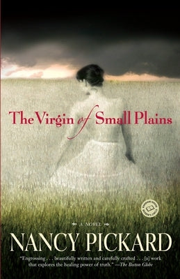 The Virgin of Small Plains by Pickard, Nancy