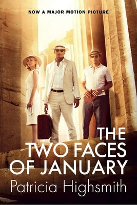 The Two Faces of January by Highsmith, Patricia