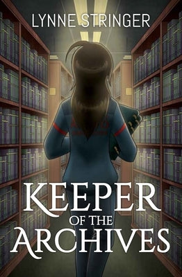 Keeper of the Archives by Stringer, Lynne