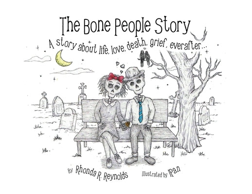 The Bone People Story by Reynolds, Rhonda R.