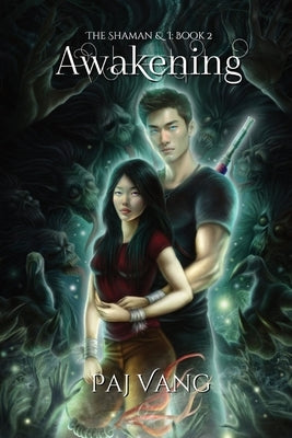 Awakening: A YA Fantasy Romance with Fated Lovers - Illustrated by Vang, Paj