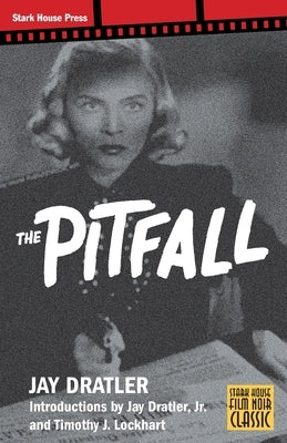 The Pitfall by Dratler, Jay