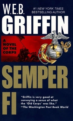 Semper Fi by Griffin, W. E. B.