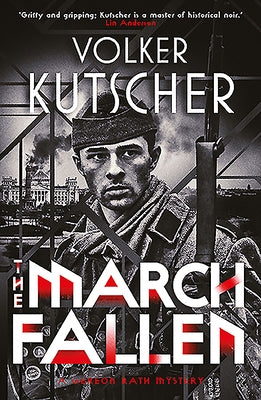 The March Fallen by Kutscher, Volker