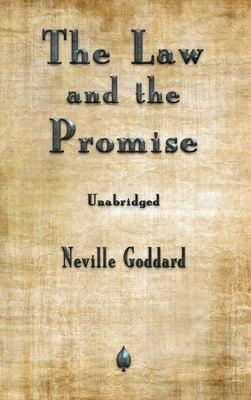 The Law and the Promise by Goddard, Neville