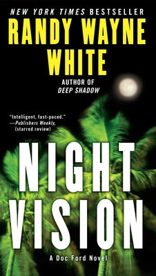 Night Vision by White, Randy Wayne