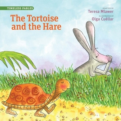 The Tortoise and the Hare by Mlawer, Teresa