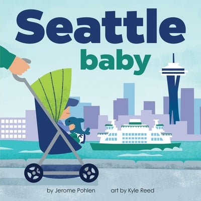 Seattle Baby by Pohlen, Jerome