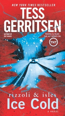 Ice Cold by Gerritsen, Tess