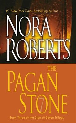 The Pagan Stone by Roberts, Nora