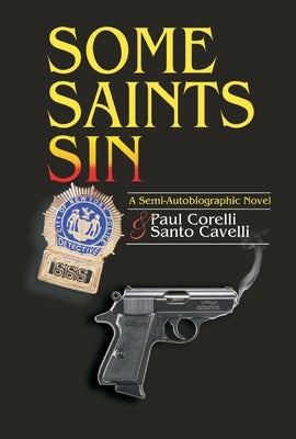 Some Saints Sin by Corelli, Paul