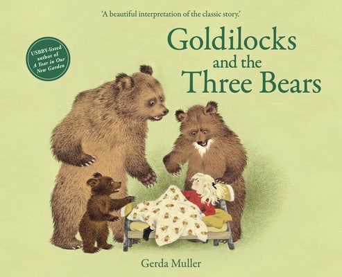 Goldilocks and the Three Bears by Muller, Gerda