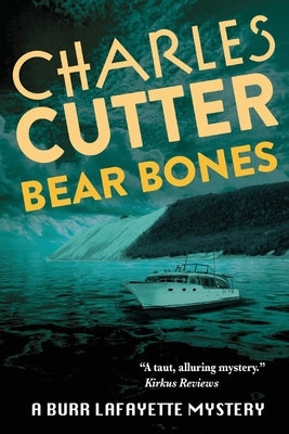 Bear Bones: Murder at Sleeping Bear Dunes by Cutter, Charles