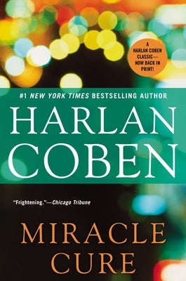 Miracle Cure by Coben, Harlan