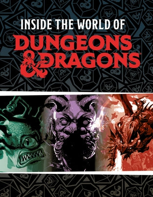 Dungeons & Dragons: Inside the World of Dungeons & Dragons by Rae, Susie