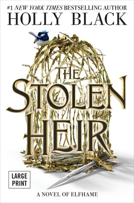 The Stolen Heir: A Novel of Elfhame Volume 1 by Black, Holly