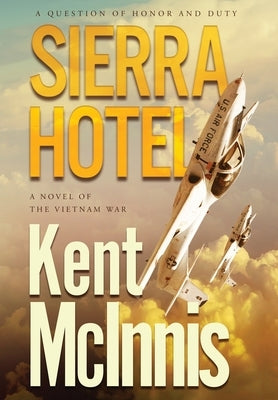 Sierra Hotel by McInnis, Kent