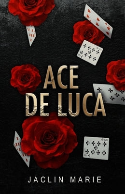 Ace De Luca by Marie, Jaclin