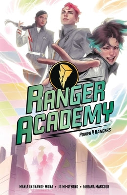 Ranger Academy Vol 1 by Mora, Maria Ingrande