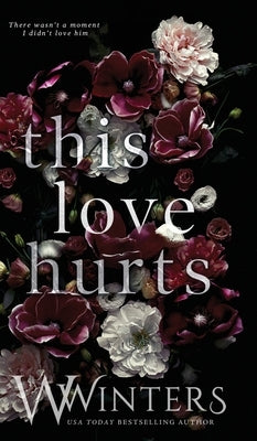 This Love Hurts by Winters, W.