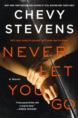 Never Let You Go by Stevens, Chevy