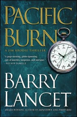 Pacific Burn: A Thriller by Lancet, Barry