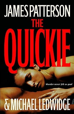 The Quickie by Patterson, James